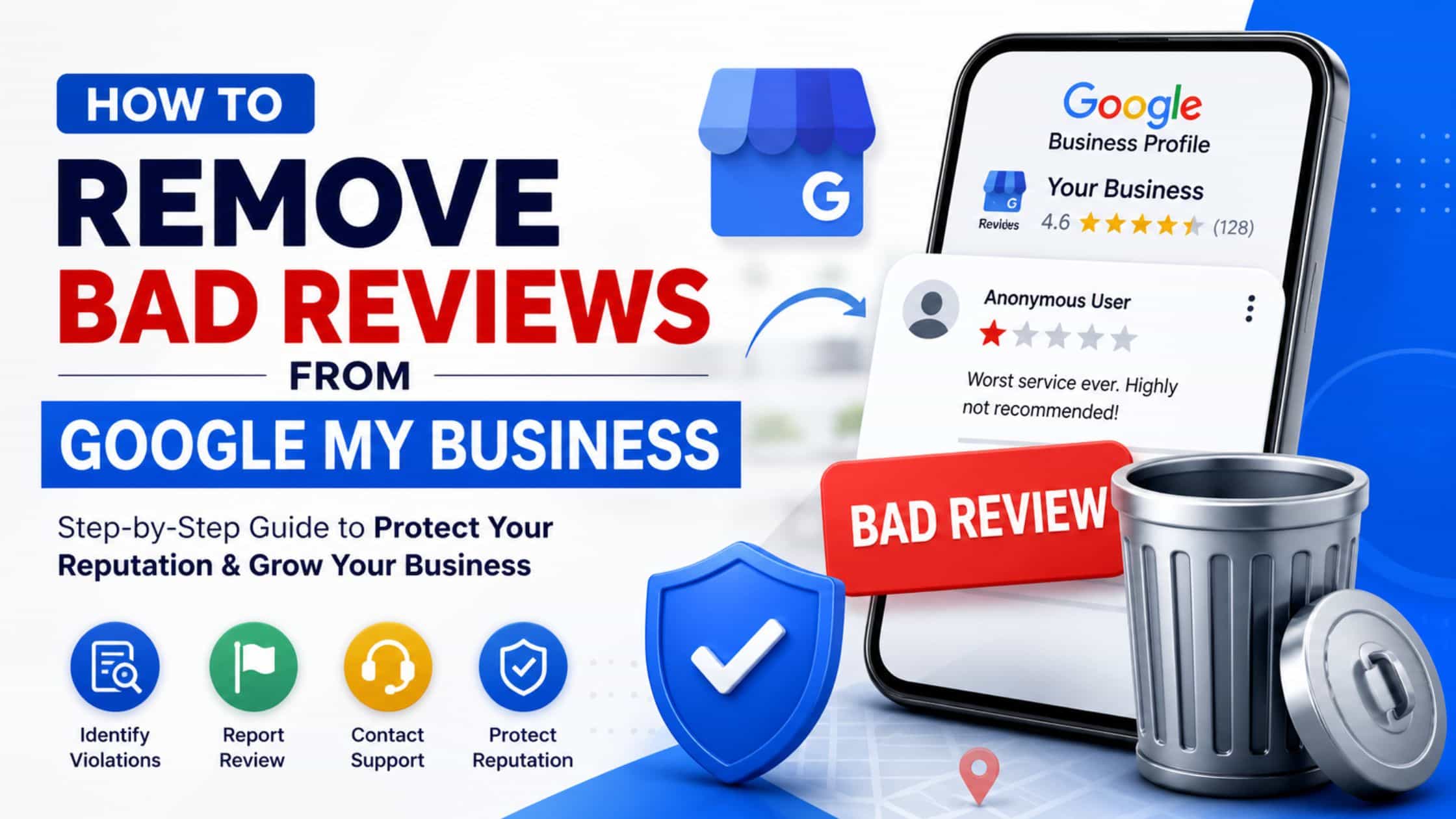 Know How to Remove Bad Reviews from Google My Business